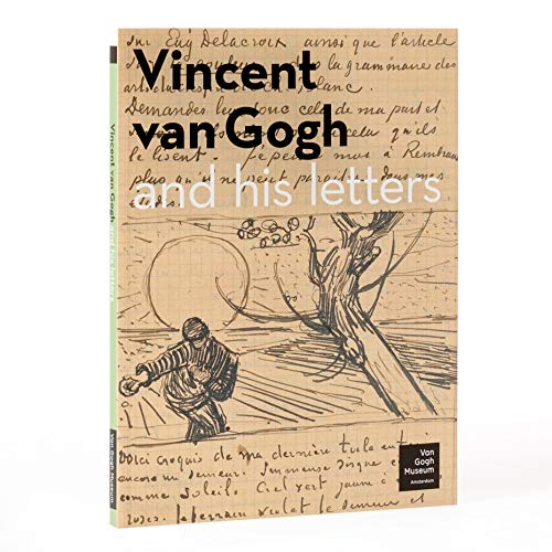 Vincent Van Gogh and his Letters